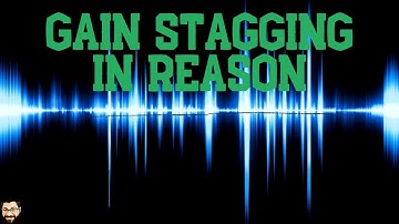 Gain Staging in Reason - How to Use the SSL Mixer to Set Levels