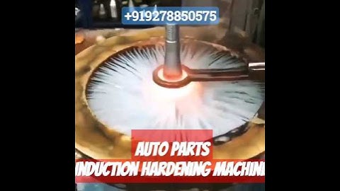 Autoparts Hardening Machine #inductionHardeningProcess #toolsHardening #youtubeshorts