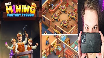 Idle Mining Factory Tycoon - Become a Mineral Tycoon! - Gameplay (iOS/Apple/iPhone)
