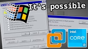 Virtualizing Windows 98 on the 11th Gen Intel Core i3