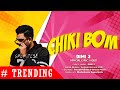 Dimi3 - Chiki Bom (චිකි බොම්) | (Official Lyric Video)