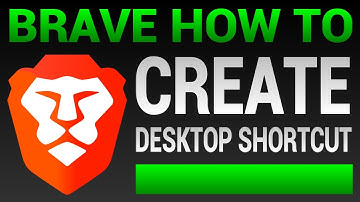 How To Create Desktop Shortcut In Brave (Add Shortcut Brave Browser)