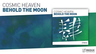 Cosmic Heaven   Behold The Moon (Full Version) ASOT Support