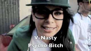 V-Nasty Psycho Bitch *Offical Song*
