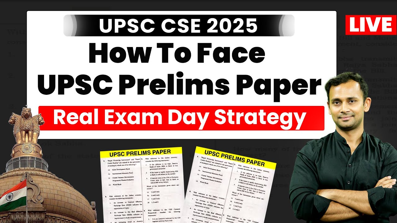 UPSC Prelims Strategy 2025 | Exam Hall Real-Time Strategy for Paper ...