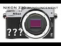 Nikon Z30 announcement | rumor APS-C entry-level mirrorless camera | my thoughts | Nikon News