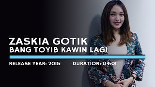 Zaskia Gotik - Bang Toyib Kawin Lagi (Lyric)