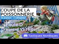 Infinity  coupe de la poissonnerie poule d  drhareng vs thibz