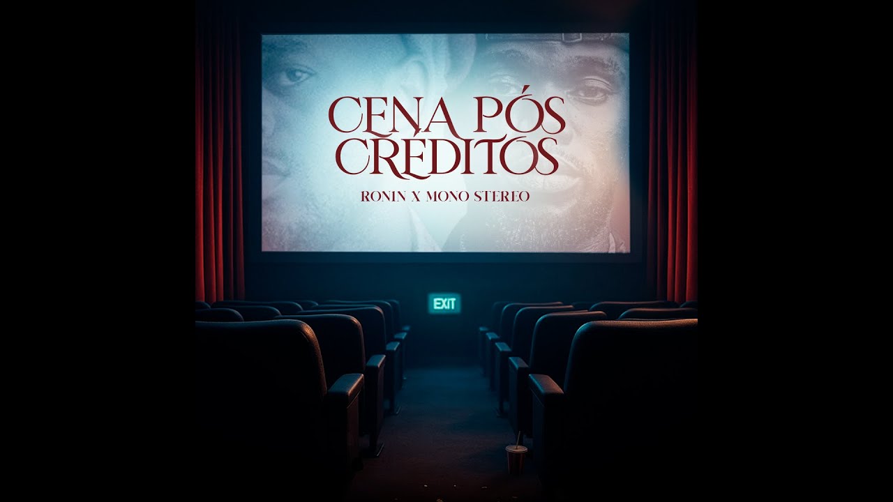 RONIN, MONO STEREO - CENA PÓS-CRÉDITOS [Prod. Fenol STK]