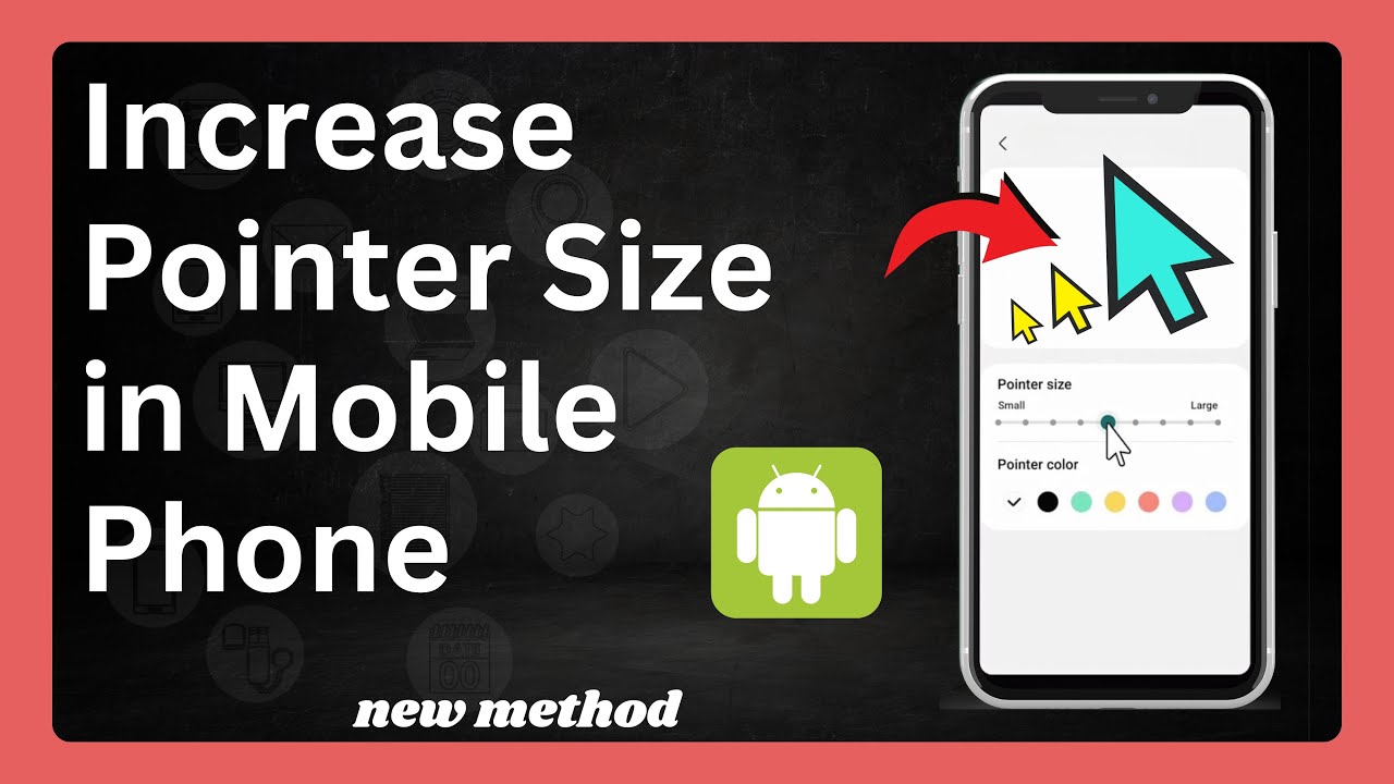 How to Increase Pointer Size in Samsung Mobile | Samsung mobile pointer settings