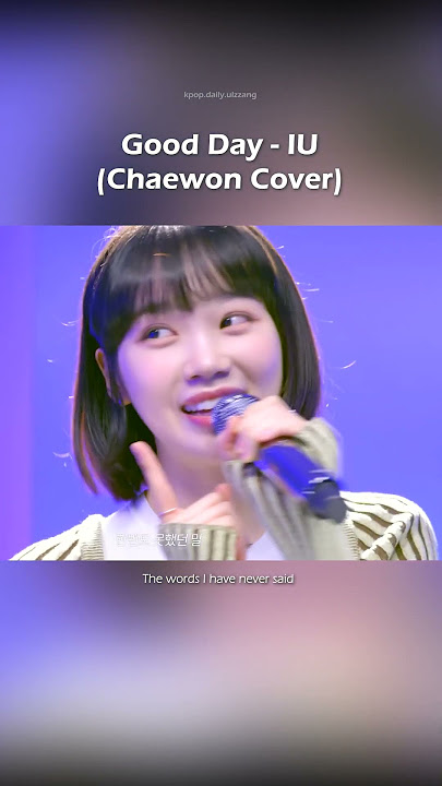 Good Day - IU (Chaewon Cover)  #lesserafim #kpop #kpopedit #solo #chaewon #iu #leemujinservice