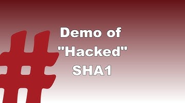 Demo of "Hacked" SHA1 // Tip 60