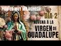 Novena a la virgen de Guadalupe DÍA 2