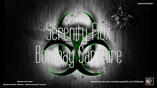 ✯ Serenity Flux - Bombay Sapphire (Master vers. by: Space Intruder) edit.2k21