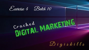 Digital Marketing Exercise 4 Batch 10 | #short | Digiskills | #shorts