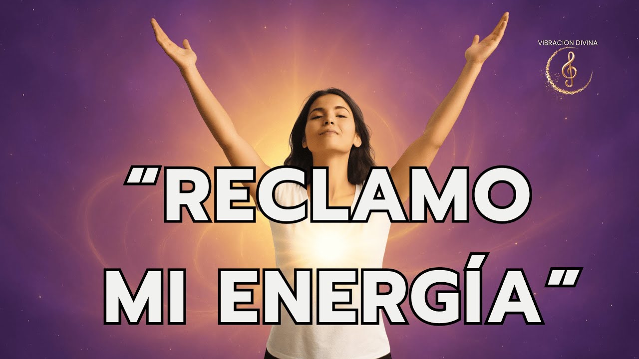 🌙 LIMPIEZA ENERGÉTICA PODEROSA | Reclamo Mi Energía 🧘‍♀️