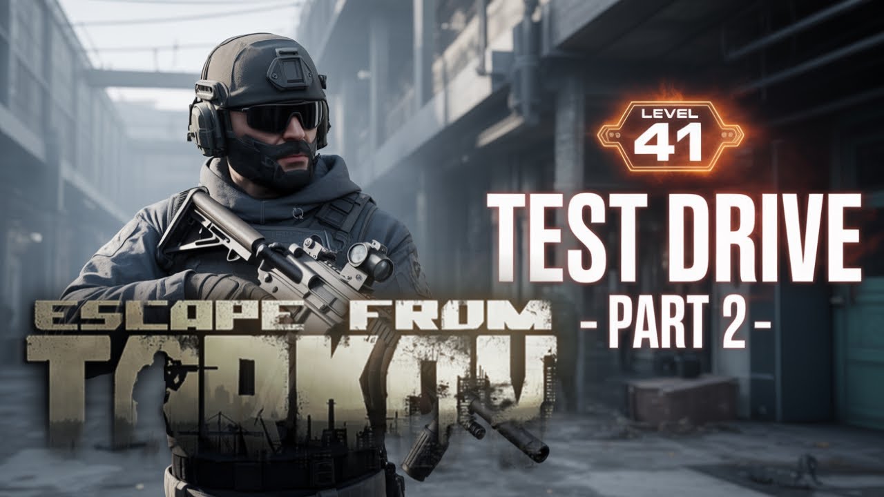 LVL 41+ Tarkov 1.0! Test Drive Part 2, Part 3! #38 #eft # ...