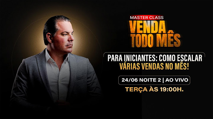 Noite 2 - Para iniciantes: Como escalar várias vendas no mês!