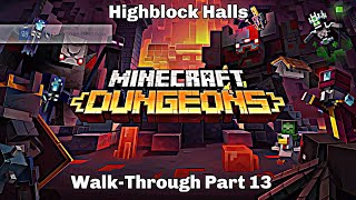 Minecraft Dungeons HighBlock Halls