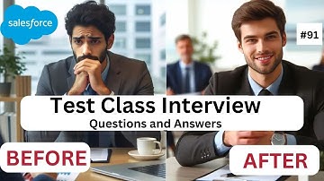 Salesforce Interview Questions & Answers || Part 91