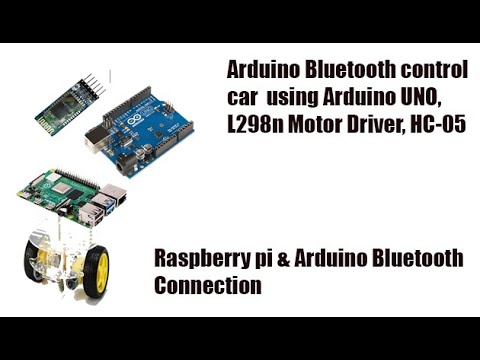 arduino bluetooth control car | arduino l298n bluetooth car | raspberry ...