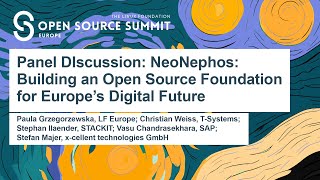 Panel Discussion: NeoNephos: Building an Open Source Foundation for Europe's Digital Future
