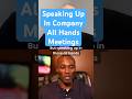Speaking up in  All Hands meetings is great for visibility for future promotion