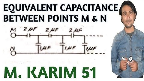 Grouping of condenser M Karim Question number 51
