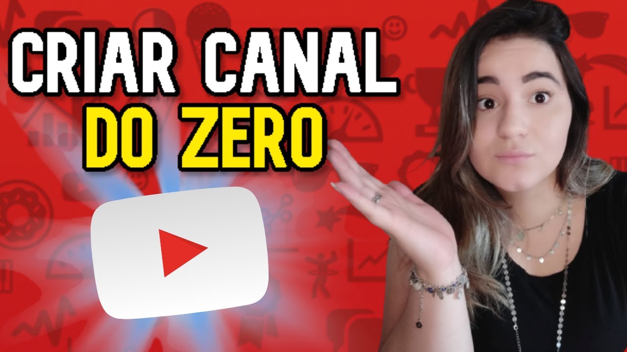 Como Criar um Canal no YouTube e GANHAR DINHEIRO! PASSO A PASSO - YouTube