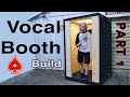 Vocal Sound Booth Whisper Room Build: Part 1Plans, basic frame out and electrical