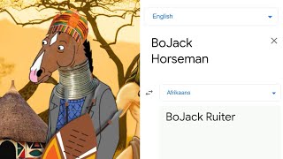 BoJack Horseman in different languages [part-2] | Google translate meme.