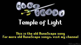 Old RuneScape Soundtrack: Temple of Light