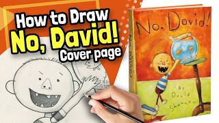 How to Draw No, David! Cover Page by David Shannon with Pinky Curls