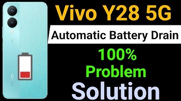 Vivo Y28 5G Mobile Battery Drain Problem | How To Solve Battery Drain Problem in Vivo Y28 5G Mobile