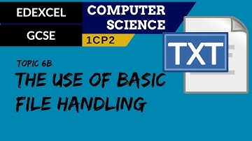 80. EDEXCEL GCSE (1CP2) The use of basic file handling operations