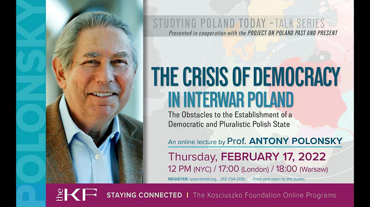 The Crisis of Democracy in Interwar Poland - a lecture by Prof. Antony Polonsky