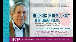 The Crisis of Democracy in Interwar Poland - a lecture by Prof. Antony Polonsky