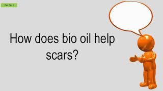 How Does Bio Oil Help Scars?