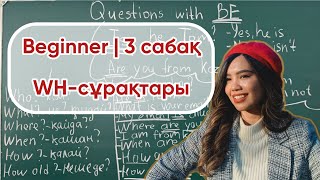 : Wh-questions | Beginner | 3 