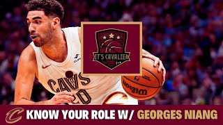 Know Your Role W Georges Niang Its Cavalier Podcast - Cleveland Cavaliers Nba News