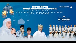   Isra Miraj Nabi Muhammad Saw Musholla Nurul Ikhsan Kp Cigaru  Selasa 03 Februari 2026