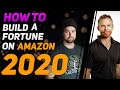 How to build a fortune selling on Amazon in 2020