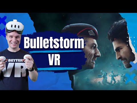Bulletstorm VR