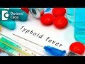 How to manage weakness in Typhoid patients & ongoing allopathic medications? - Dr. Sanjay Panicker
