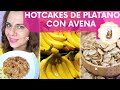 Hotcakes de Plátano con Avena, 🍌 como preparar hotcakes de avena con platano