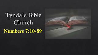 Numbers 7:10-89 | Tribal Offerings for the Altar | The Lord Speaks to Moses