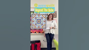 Upcoming Class Accuquilt Beyond the Qube #quilting #blockofthemonth #chicoca #accuquilt #sewingclass