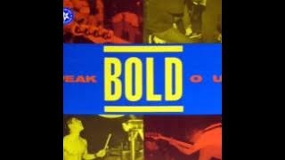 Bold - Speak Out [Full Album]