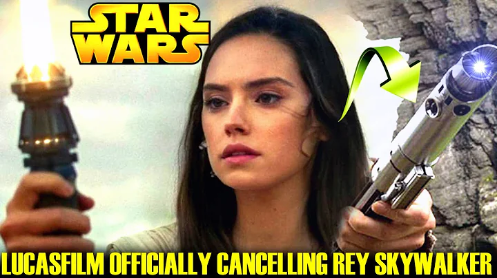 Lucasfilm Officially Cancelling Rey Skywalker! Her...