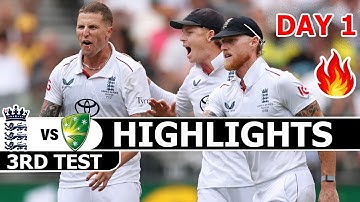England Vs Australia Highlights Ashes Series 3rd Test Day 1 | AUS vs ENG Highlights
